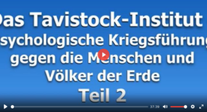 Das Tavistock-Institut - Teil 2